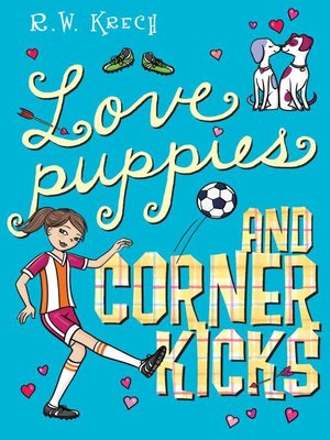 Love Puppies and Corner Kicks - ebook